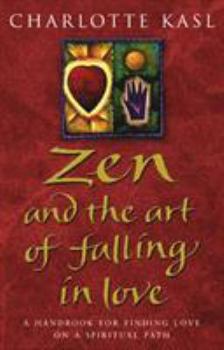 Paperback Zen and the Art of Falling in Love Book