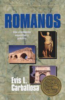 Paperback Romanos: Una orientacion expositiva y practica (Spanish Edition) Book
