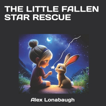 Paperback The Little Fallen Star Rescue Book