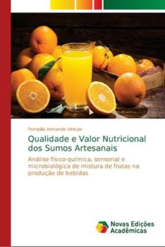 Paperback Qualidade e Valor Nutricional dos Sumos Artesanais [Portuguese] Book