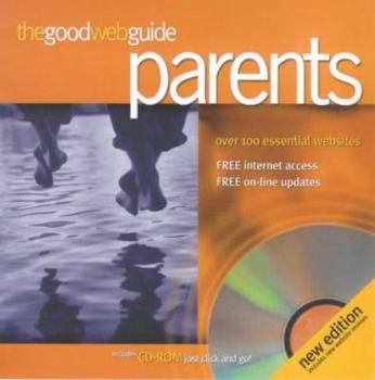 Paperback The Good Web Guide for Parents Book