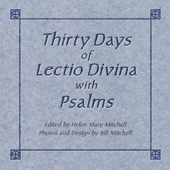 Paperback Thirty Days of Lectio Divina with Psalms Book