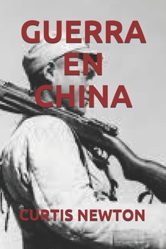 Paperback Guerra En China [Spanish] Book