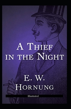A Thief in the Night (Illustrated)