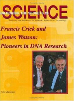 Library Binding Francis Crick and James Watson: Pioneers of DNA Research Book