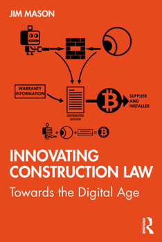Paperback Innovating Construction Law: Towards the Digital Age Book