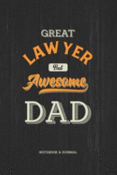 Paperback Great Lawyer but Awesome Dad Notebook & Journal Book