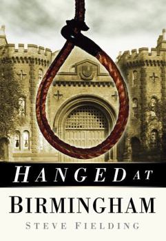 Paperback Hanged at Birmingham Book