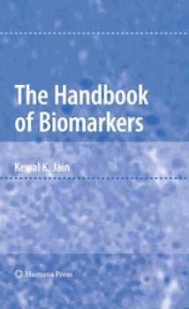 Hardcover The Handbook of Biomarkers Book