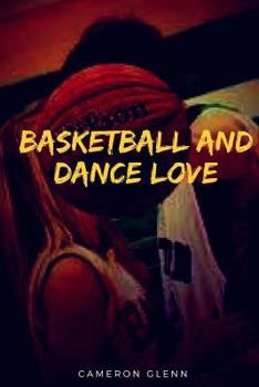 Paperback Basketball and Dance Love Book