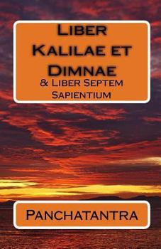 Paperback Liber Kalilae et Dimnae: & Liber Septem Sapientium [Latin] Book