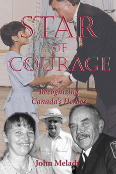 Paperback Star of Courage: Recognizing the Heroes Among Us Book