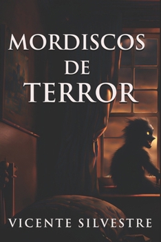 Paperback Mordiscos de Terror [Spanish] Book