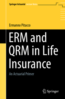 Paperback Erm and Qrm in Life Insurance: An Actuarial Primer Book