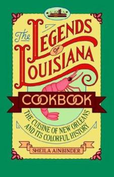 Paperback The Legends of Louisiana Cookbook Book