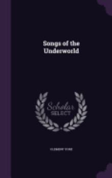 Hardcover Songs of the Underworld Book