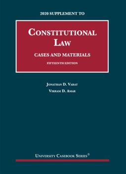 Paperback Constitutional Law, Cases and Materials, 15th, 2020 Supplement (University Casebook Series) Book