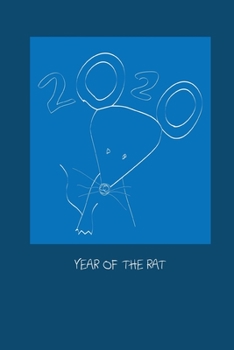 Year of the Rat: 2020 Chinese Zodiac Notebook | Composition Notebook 8.5x11 inches 110 Pages Wide Ruled Lined Paper for Men, Women, Teenagers, Teens, ... and Students (Happy Year of 2020 Journal)