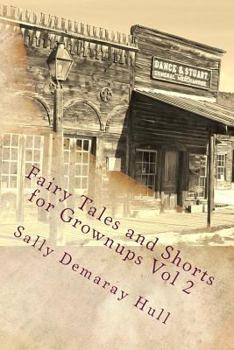 Paperback Fairy Tales and Shorts for Grownups Vol 2 Book