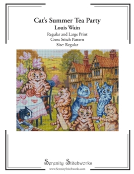 Cat's Summer Tea Party Cross Stitch Pattern – Louis Wain – Regular Size Edition: Regular and Large Print Cross Stitch Pattern