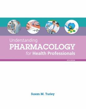 Paperback Understanding Pharmacology for Health Professionals Book