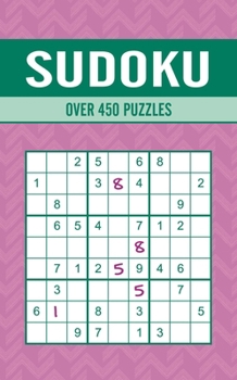 Paperback Sudoku: Over 450 Puzzles Book