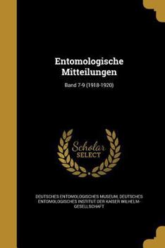 Paperback Entomologische Mitteilungen; Band 7-9 (1918-1920) [German] Book