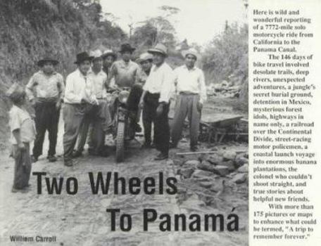 Paperback Two Wheels to Panama Book