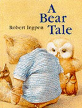 Hardcover A Bear Tale Book