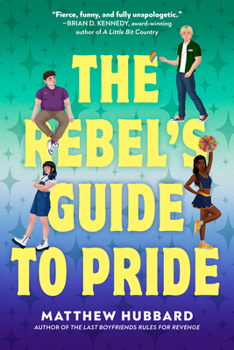 Hardcover The Rebel's Guide to Pride Book