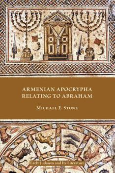 Paperback Armenian Apocrypha Relating to Abraham Book