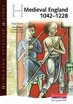 Paperback Heinemann Advanced History: Medieval England 1042-1228 Book