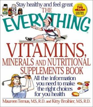 Paperback Everything Vitamins Minerals & Nutritional Supplements Book
