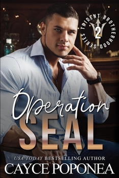 Paperback Operation SEAL: Book Two Trident Brotherhood Series Book