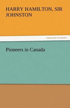 Paperback Pioneers in Canada Book