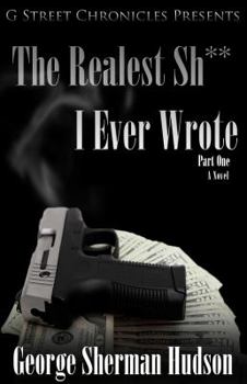 Paperback The Realest Sh** I Ever Wrote Book