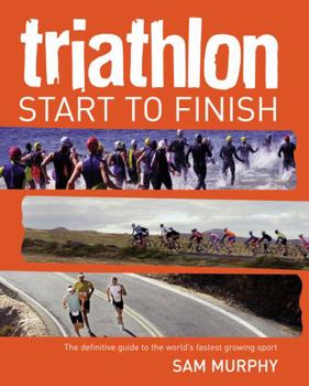 Paperback Triathlon: Start to Finish Book