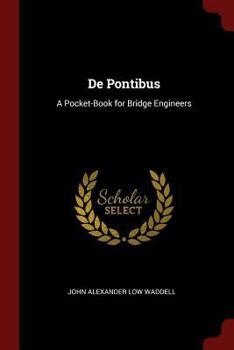 Paperback De Pontibus: A Pocket-Book for Bridge Engineers Book