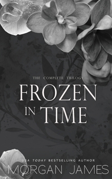 Paperback Frozen in Time: The Complete Trilogy Book