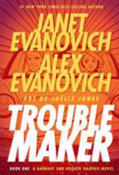 Troublemaker - Book #1 of the Barnaby and Hook Graphic Novels
