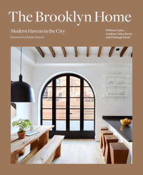 Hardcover The Brooklyn Home: Modern Havens in the City Book