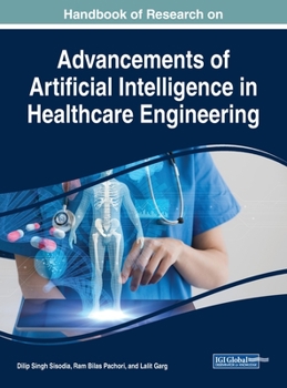 Hardcover Handbook of Research on Advancements of Artificial Intelligence in Healthcare Engineering Book
