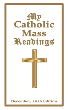 Paperback My Catholic Mass Readings: December, 2020 Edition Book