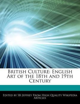 British Culture : English Art of the 18th and 19th Century