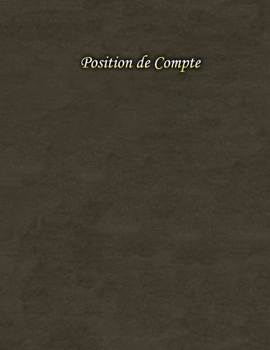 Paperback Position de Compte: carnet de compte [French] Book