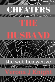 Paperback Cheaters The Husband: the web lies weave Book