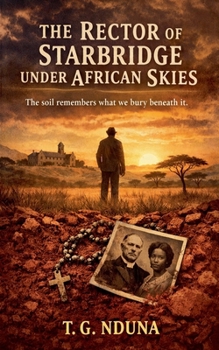 Paperback The Rector of the Starbridge Under the African Skies Book