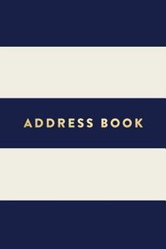 Paperback Address Book: Blue and Beige Stripes, 6"x9", 130 Pages, Professionally Designed Book