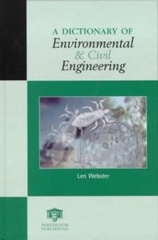 Hardcover A Dictionary of Environmental and Civil Engineering Book