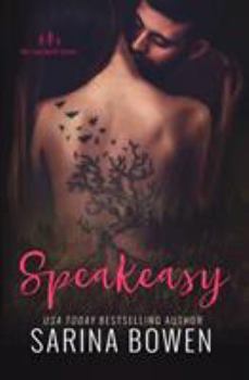 Speakeasy - Book #5 of the True North